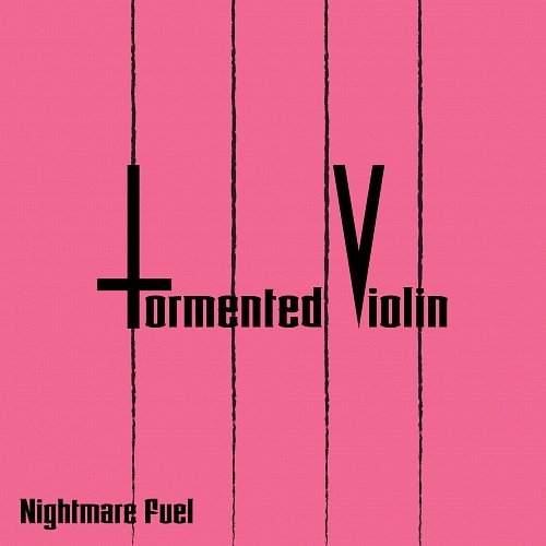 NMF003 Tormented Violin